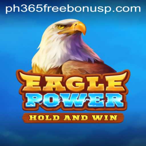 Unleashing the Thrilling Adventure of EaglePower