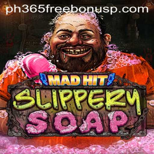The Exciting World of MadHitSlipperySoap