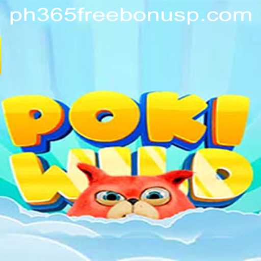 Exploring the Marvels of PokiWild and Unveiling the PH365 Free Bonus